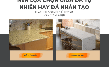 NÊN LỰA CHON GIỮA ĐÁ TỰ NHIÊN HAY ĐÁ NHÂN TẠO 